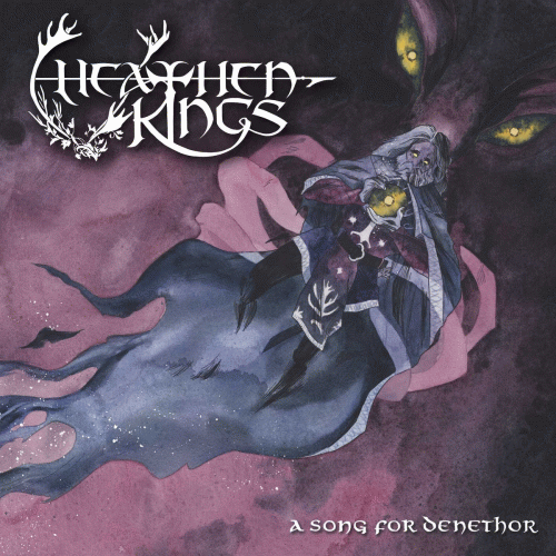 Heathen Kings : A Song for Denethor